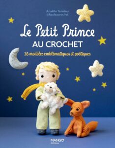 Le Petit Prince au crochet - couverture du livre chez Mango Éditions