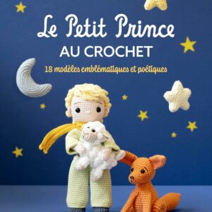 Le petit prince au crochet - couverture du livre chez Mango éditions